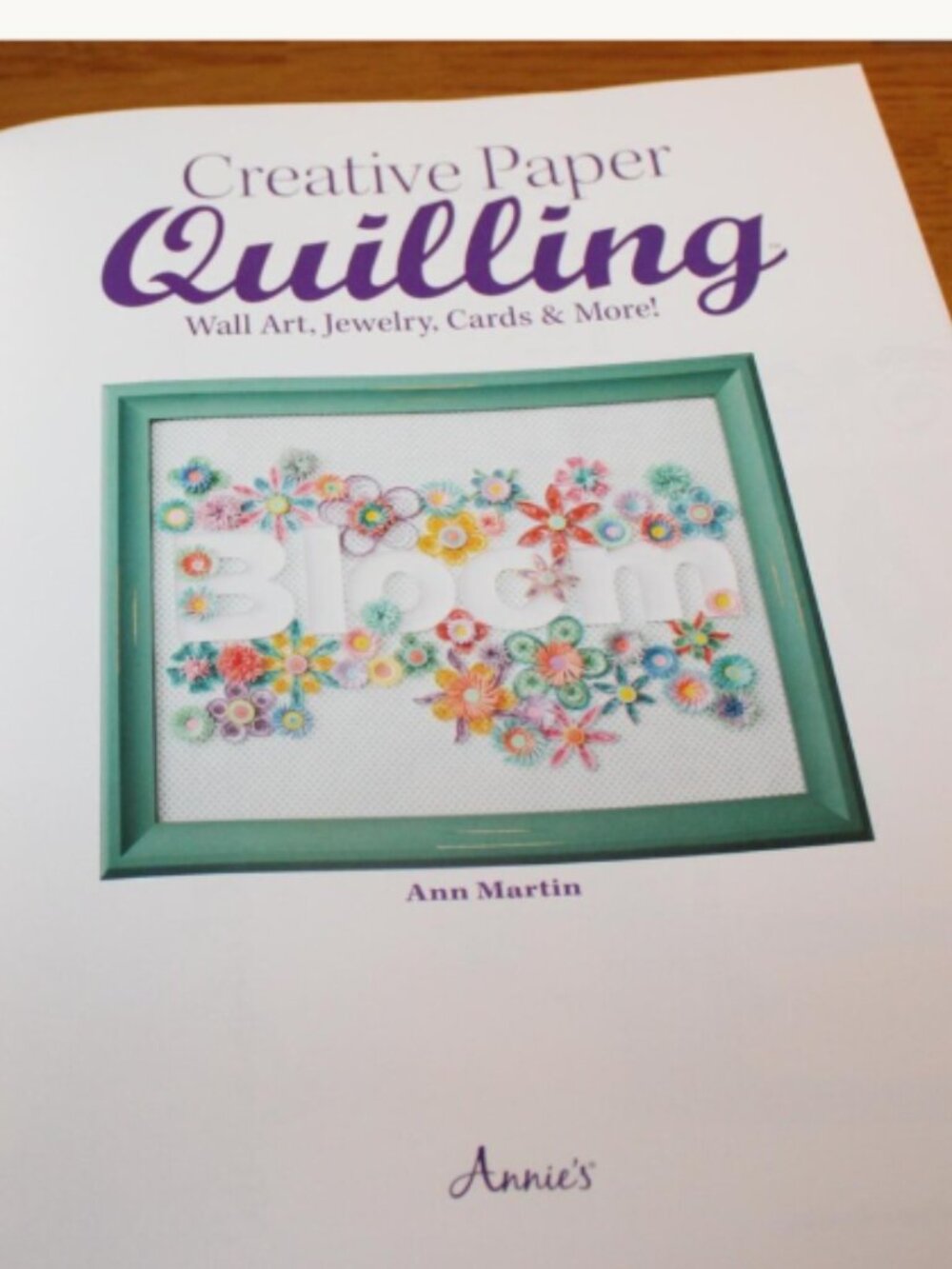 Creative Paper Quilling Annie Paper Crafts Book Tutorial Patterns Instructions - Picture 2 of 12